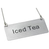 SGN-202 to SGN-205, Stainless Steel Decaf Coffee Hot Water Iced Tea Chain Sign